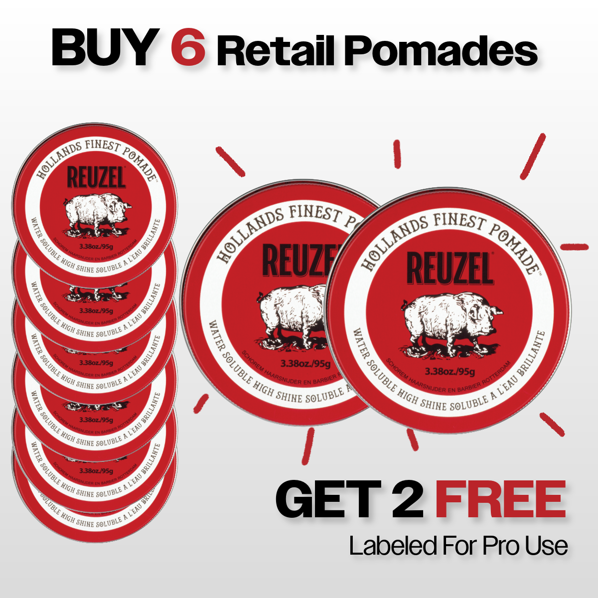 Promotional graphic for Reuzel retail pomades with a buy 6 Red Water Soluble High Shine Pomades, get 2 free for backbar offer.