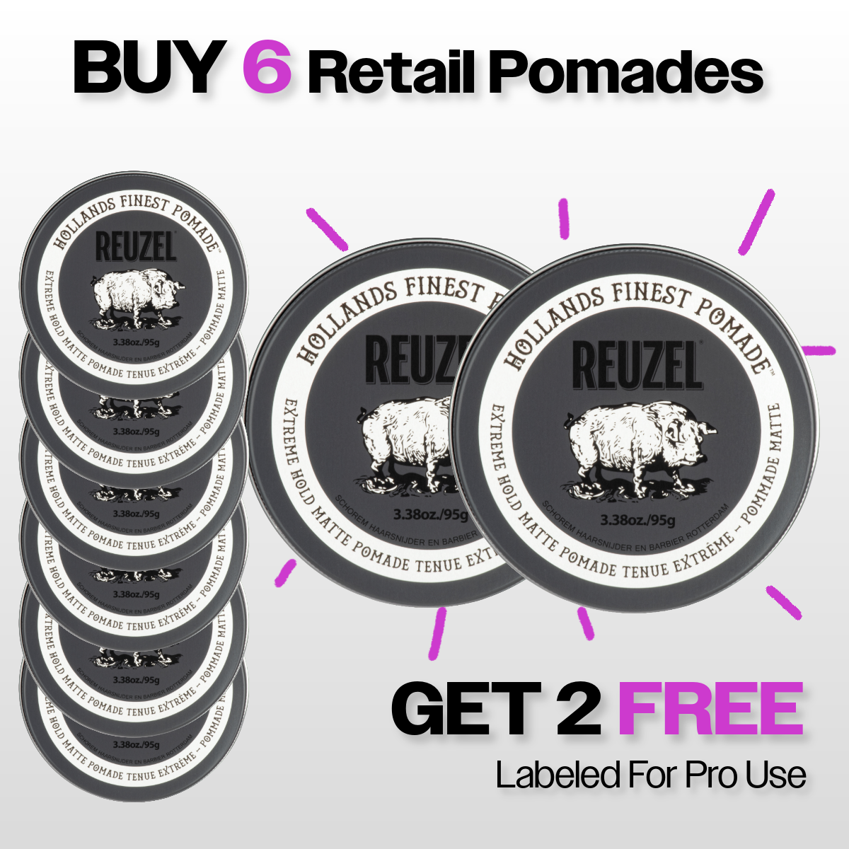 Promotional graphic for Reuzel retail pomades with a buy 6 Extreme Hold Matte Pomades, get 2 free for backbar offer.