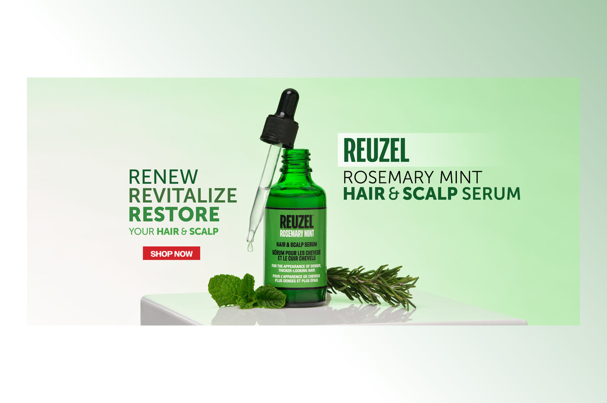 REUZEL rosemary mint hair & scalp serum. Renew Revitalize Restore your hair and scalp. Click to shop now